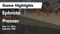 Ephrata  vs Prosser  Game Highlights - Dec 17, 2016