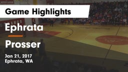 Ephrata  vs Prosser  Game Highlights - Jan 21, 2017