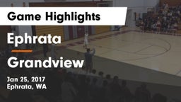 Ephrata  vs Grandview  Game Highlights - Jan 25, 2017