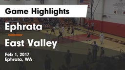 Ephrata  vs East Valley  Game Highlights - Feb 1, 2017