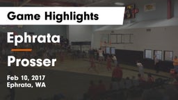 Ephrata  vs Prosser  Game Highlights - Feb 10, 2017