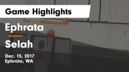 Ephrata  vs Selah  Game Highlights - Dec. 15, 2017