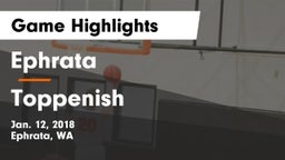 Ephrata  vs Toppenish  Game Highlights - Jan. 12, 2018