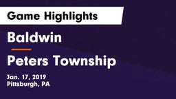 Baldwin  vs Peters Township  Game Highlights - Jan. 17, 2019