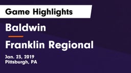 Baldwin  vs Franklin Regional  Game Highlights - Jan. 23, 2019