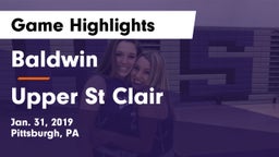 Baldwin  vs Upper St Clair Game Highlights - Jan. 31, 2019