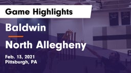Baldwin  vs North Allegheny  Game Highlights - Feb. 13, 2021