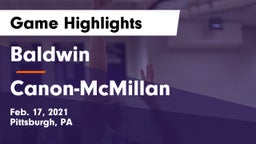 Baldwin  vs Canon-McMillan  Game Highlights - Feb. 17, 2021