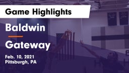 Baldwin  vs Gateway  Game Highlights - Feb. 10, 2021