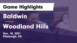 Baldwin  vs Woodland Hills  Game Highlights - Dec. 18, 2021