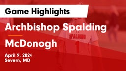 Archbishop Spalding  vs McDonogh  Game Highlights - April 9, 2024