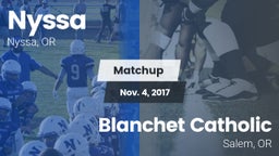 Matchup: Nyssa  vs. Blanchet Catholic  2017