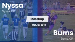 Matchup: Nyssa  vs. Burns  2018