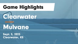 Clearwater  vs Mulvane  Game Highlights - Sept. 5, 2023