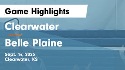 Clearwater  vs Belle Plaine  Game Highlights - Sept. 16, 2023