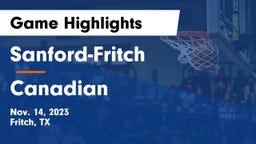 Sanford-Fritch  vs Canadian  Game Highlights - Nov. 14, 2023