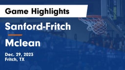 Sanford-Fritch  vs Mclean  Game Highlights - Dec. 29, 2023