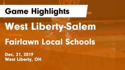 West Liberty-Salem  vs Fairlawn Local Schools Game Highlights - Dec. 21, 2019