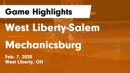 West Liberty-Salem  vs Mechanicsburg  Game Highlights - Feb. 7, 2020
