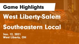 West Liberty-Salem  vs Southeastern Local  Game Highlights - Jan. 12, 2021