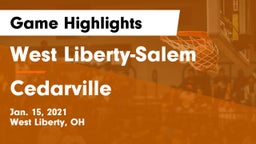 West Liberty-Salem  vs Cedarville  Game Highlights - Jan. 15, 2021