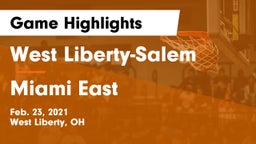 West Liberty-Salem  vs Miami East  Game Highlights - Feb. 23, 2021