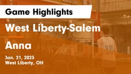 West Liberty-Salem  vs Anna  Game Highlights - Jan. 21, 2023