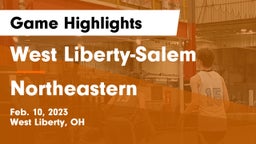 West Liberty-Salem  vs Northeastern  Game Highlights - Feb. 10, 2023