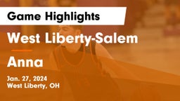 West Liberty-Salem  vs Anna  Game Highlights - Jan. 27, 2024