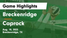 Breckenridge  vs Caprock  Game Highlights - Aug. 18, 2023