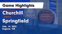 Churchill  vs Springfield  Game Highlights - Feb. 14, 2023