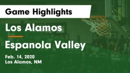 Los Alamos  vs Espanola Valley  Game Highlights - Feb. 14, 2020