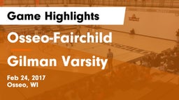 Osseo-Fairchild  vs Gilman Varsity Game Highlights - Feb 24, 2017
