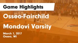 Osseo-Fairchild  vs Mondovi Varsity Game Highlights - March 1, 2017