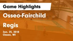 Osseo-Fairchild  vs Regis Game Highlights - Jan. 25, 2018