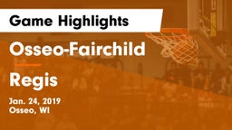 Osseo-Fairchild  vs Regis Game Highlights - Jan. 24, 2019