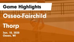 Osseo-Fairchild  vs Thorp Game Highlights - Jan. 10, 2020