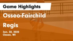 Osseo-Fairchild  vs Regis  Game Highlights - Jan. 30, 2020