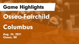 Osseo-Fairchild  vs Columbus  Game Highlights - Aug. 24, 2021