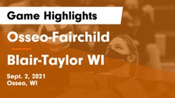 Osseo-Fairchild  vs Blair-Taylor WI Game Highlights - Sept. 2, 2021