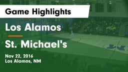 Los Alamos  vs St. Michael's  Game Highlights - Nov 22, 2016