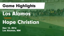 Los Alamos  vs Hope Christian  Game Highlights - Dec 13, 2016