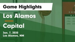 Los Alamos  vs Capital Game Highlights - Jan. 7, 2020