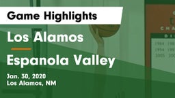 Los Alamos  vs Espanola Valley  Game Highlights - Jan. 30, 2020