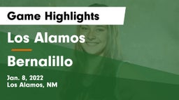 Los Alamos  vs Bernalillo  Game Highlights - Jan. 8, 2022