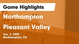 Northampton  vs Pleasant Valley Game Highlights - Jan. 2, 2020