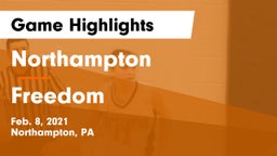 Northampton  vs Freedom  Game Highlights - Feb. 8, 2021