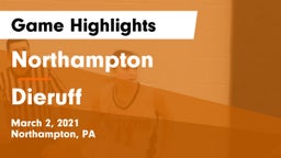 Northampton  vs Dieruff  Game Highlights - March 2, 2021