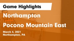 Northampton  vs Pocono Mountain East Game Highlights - March 4, 2021