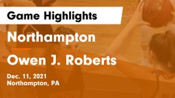 Northampton  vs Owen J. Roberts  Game Highlights - Dec. 11, 2021